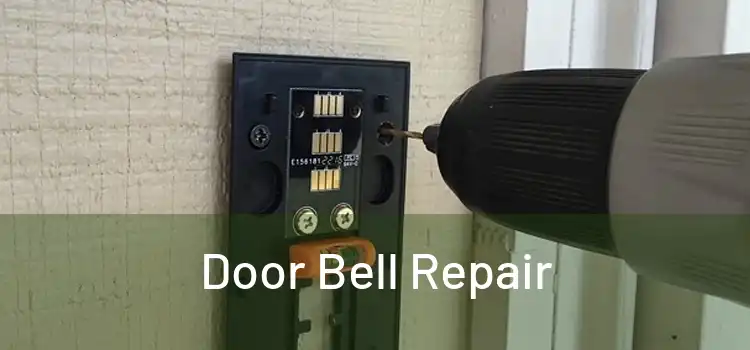 Door Bell Repair